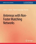Antennas With Non-foster Matching Networks, Paperback By Aberle, James T.; Lo.... Fixed Price $39.20.