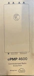 Cambium C060940A121A Epmp 4600 6GHZ 4X4 Connectorized Access Point Radio. Fixed Price $695.00.