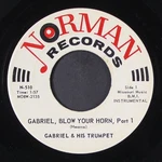 & Trumpet: Gabriel, Blow Your Horn, Part 1 / 2 Norman 7" Single. Fixed Price $60.00.