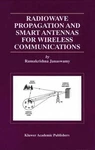 Radiowave Propagation And Smart Antennas For Wireless Communications By Ramakris. Fixed Price $81.81.